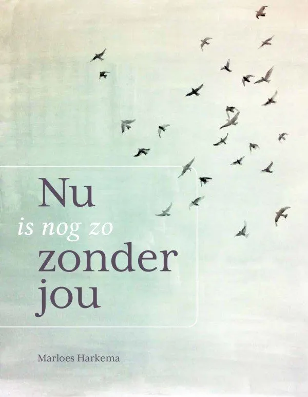 NU is nog zo ZONDER JOU